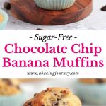 Sugar Free Chocolate Chip Banana Muffins
