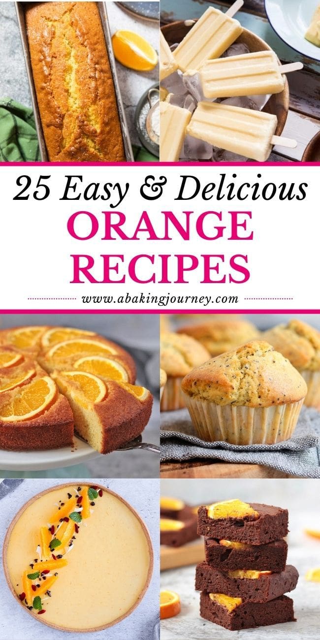 Text "25 Easy and Delicious Orange Recipes" with 6 photos