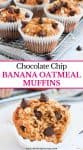 Chocolate Chip Banana Oatmeal Muffins