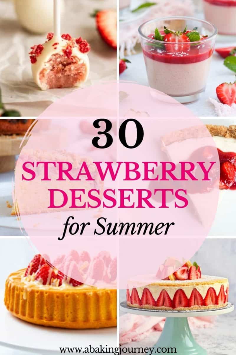 30 strawberry desserts for summer